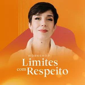 Imagem de capa para o Curso online Workshop Limites com Respeito