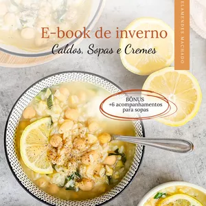 Imagem de capa para o Ebook Ebook - Caldos Sopas e Cremes Saudáveis
