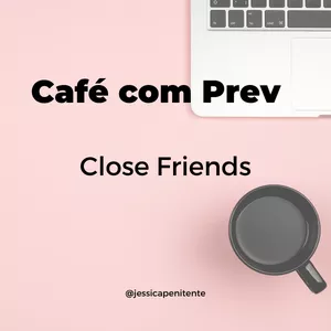 Imagem principal do produto Café com Prev - Close Friends