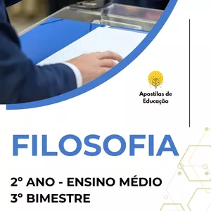 Imagem de capa para o Ebook Filosofia 2º Ano 3º Bimestre (Ensino Médio) - Apostila com Planos de Aula