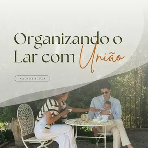 Imagem de capa para o Curso online Manual Organizando o Lar com União