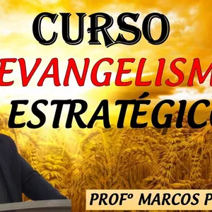 Imagem do curso CURSO - EVANGELISMO ESTRATÉGICO