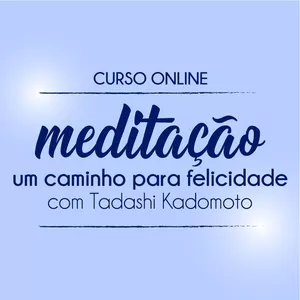 Imagem de capa para o Curso online Curso de Meditação: um caminho para a felicidade