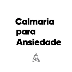 Imagem principal do produto Calmaria para Ansiedade