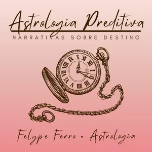 Imagem de capa para o Curso online Astrologia Preditiva • Narrativas Sobre Destino
