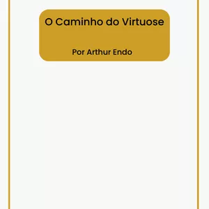 Imagem de capa para o Ebook O Caminho do Virtuose