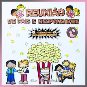 Imagem de capa para o Ebook REUNIÃO DE PAIS E RESPONSÁVEIS- PAINEL PIPOCA