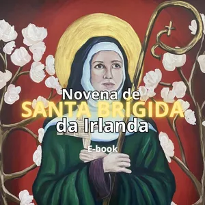 Imagem de capa para o Ebook Novena de Santa Brígida da Irlanda (E-book)