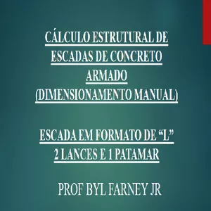 Imagem do curso MÓDULO 03 - CÁLCULO ESTRUTURAL DE ESCADA EM L - 2 LANCES E 1 PATAMAR