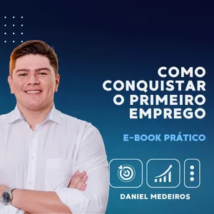 Imagem de capa para o Ebook Primeiro Emprego: O Guia Prático para Conquistar sua Primeira Oportunidade