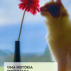 Imagem de capa para o Ebook Uma história perfumada