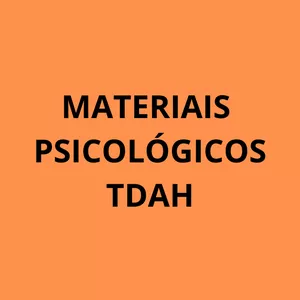 Imagem de capa para o Ebook MATERIAIS PSICOLÓGICOS - TDAH ADULTOS E CRIANÇAS