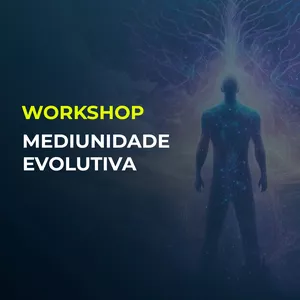 Imagem de capa para o Curso online Workshop Mediunidade Evolutiva