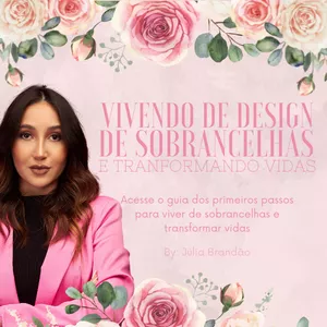 Imagem de capa para o Curso online Vivendo de Sobrancelhas e Transformando vidas