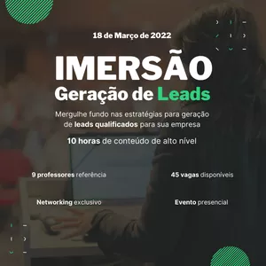 Imagem de capa para o Evento presencial Imersão em Geração de Leads