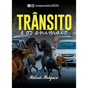 Imagem de capa para o Ebook Trânsito e os Animais