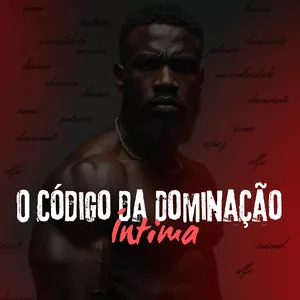 Imagem de capa para o Ebook O Código da dominação Íntima