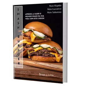 Aprenda a Fazer Smash Burguer - Com Brindes EXCLUSIVOS!!