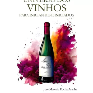 Imagem de capa para o Ebook Universo dos Vinhos: para iniciantes e iniciados