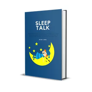 Imagem de capa para o Ebook Sleep Talk: Despertando o Potencial Infinito: Um Guia Prático para Fortalecer a Autoestima e Resiliência de Seu Filho(a)