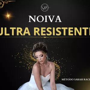 Imagem de capa para o Curso online Noiva Ultra Resistente - Sarah Rachel