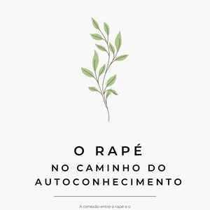 Imagem de capa para o Ebook O Rapé no Caminho do Autoconhecimento