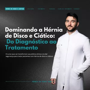 Imagem de capa para o Curso online DHC - Dominando a Hérnia de Disco e Ciático: Do Diagnóstico ao Tratamento