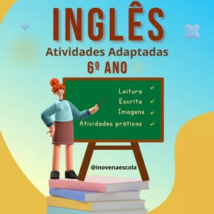 Curso Inglês 6º ano - Atividades Adaptadas