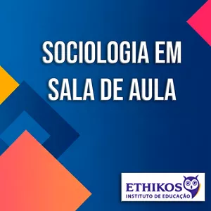 Curso Sociologia em Sala de Aula