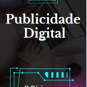 Imagem de capa para o Ebook Publicidade Digital: O Básico que você precisa saber!