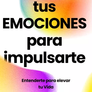 Imagen de portada para Ebook Aprocha tus emociones - Transformá tu energía en claridad, poder y propósito.