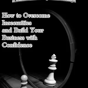 Cover image for Ebook Fearless Entrepreneurship: How to Overcome Insecurities and Build Your Business with Confidence