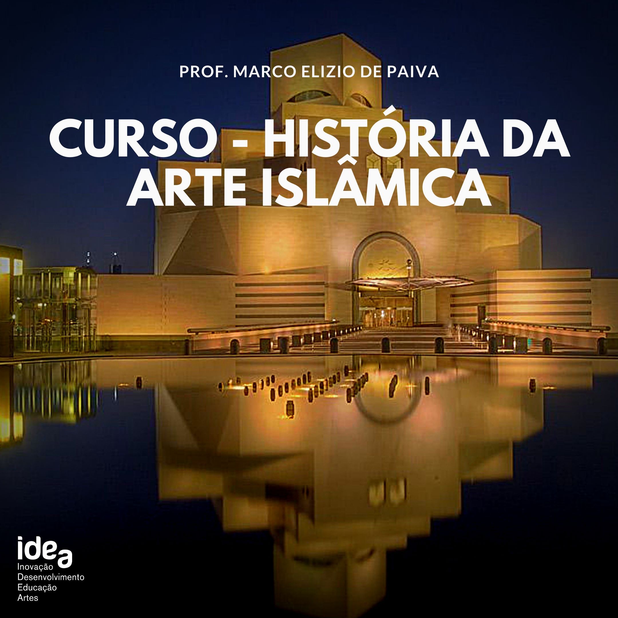 CURSO HISTÓRIA DA ARTE ISLÂMICA