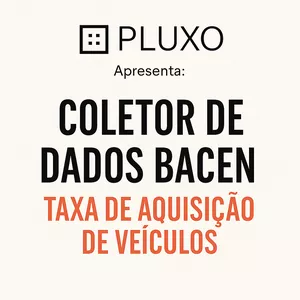 Imagem de capa para o Ebook Coletor de Dados Bacen - Taxa de Aquisição de Veículos