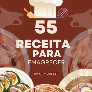 55 receitas para secar em 30 dias