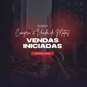 Curso COMPRA E VENDA DE MOTOS