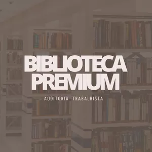 Imagem de capa para o Curso online Biblioteca Premium - Auditoria Trabalhista 