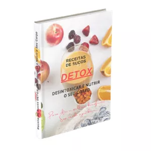 Imagem de capa para o Ebook Receitas de Sucos DETOX - Desintoxicar e Nutrir o Seu Corpo