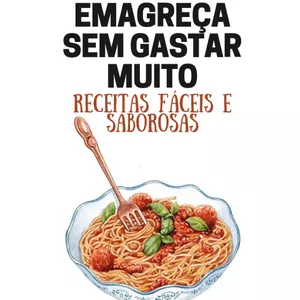 Imagem do curso Emagreça Sem Gastar Muito: Receitas Fáceis e Saborosas