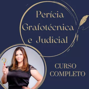 Imagem de Curso Completo de Formação em Perícia Judicial  e Grafotécnica  criado por Erica da Silva Lopes Bilinski na hotmart