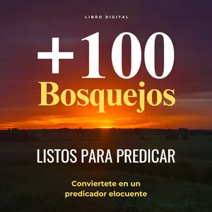 Imagen de portada para Ebook +100 Bosquejos listos para Predicar