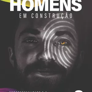 Imagem de capa para o Ebook HOMENS EM CONSTRUÇÃO - A MASCULINIDADE E A CONSTRUÇÃO DA IDENTIDADE