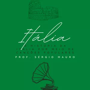 Imagem de capa para o Curso online Curso A História da Itália Por Meio das Canções Populares com prof. Sérgio Mauro