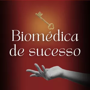 Imagem de capa para o Curso online BIOMÉDICA DE SUCESSO