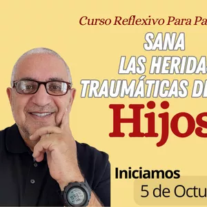Imagen de portada para Curso online Sana Las Heridas Traumáticas De Tus Hijos