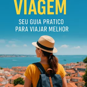 Imagem de capa para o Ebook Hacks e Dicas de Viagem: Seu Guia Prático para Viajar Melhor