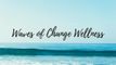 Waves of Change Wellness