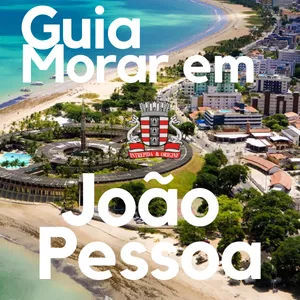 Imagem de capa para o Curso online Guia Morar Em João Pessoa