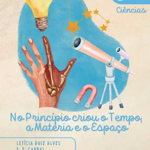 Imagem de capa para o Ebook No Princípio Criou o Tempo, a Matéria e o Espaço - Ciências 5º ano ( 10 anos)
