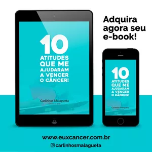 Imagem de capa para o Ebook 10 Atitudes Que Me Ajudaram a Vencer o Câncer